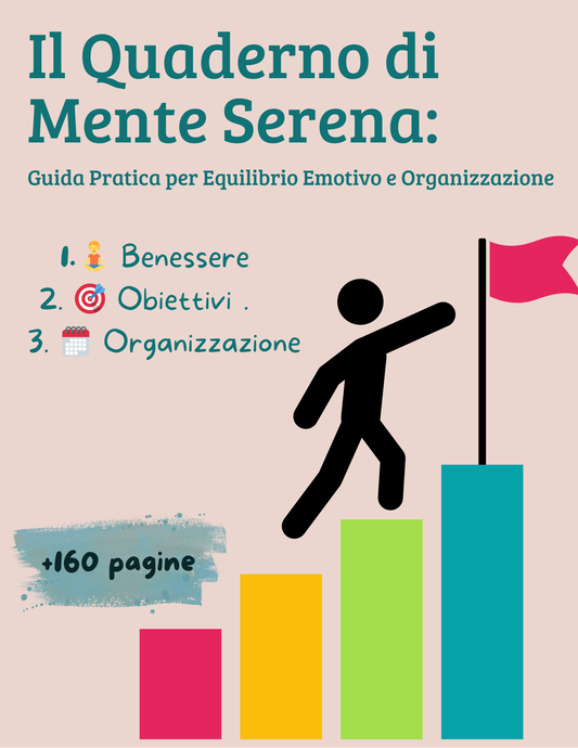 🎯 Il Quaderno di Mente Serena: Guida Pratica per Equilibrio Emotivo e Organizzazione