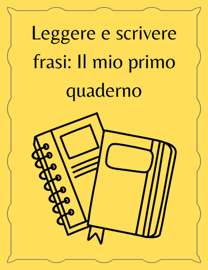 Imparo a leggere e scrivere: Guida pratica per bambini